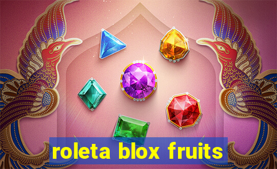 roleta blox fruits